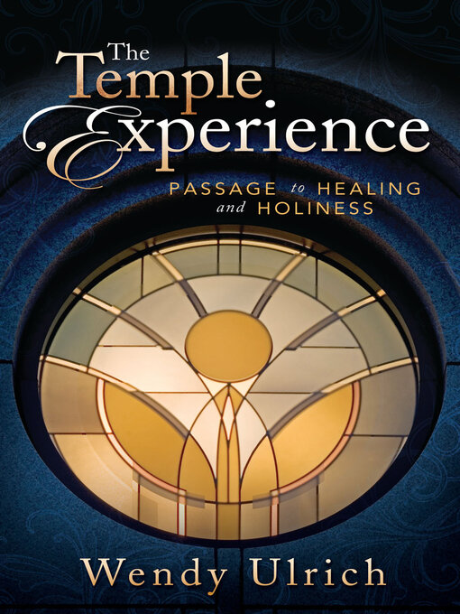 Title details for The Temple Experience by Wendy Ulrich - Wait list